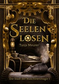 Cover: Die Seelenlosen - Dead Soft Verlag
