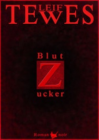 Abbildung von: Blutzucker - Größenwahn Verlag