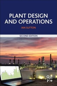Enlarge image Cover: Plant Design and Operations - Gulf Professional Publishing