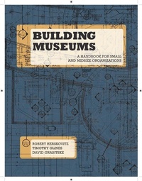 Abbildung von: Building Museums - Minnesota Historical Society Press