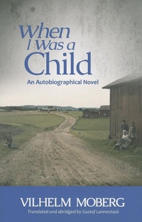 Enlarge image Cover: When I Was a Child - Minnesota Historical Society Press