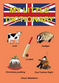 Abbildung von: The My Little Dictionary - Alison Middleton