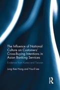 Cover: The Influence of National Culture on Customers' Cross-Buying Intentions in Asian Banking Services - Routledge