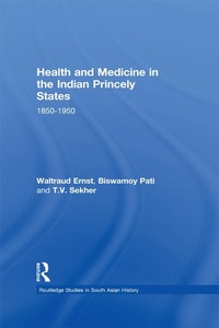 Abbildung von: Health and Medicine in the Indian Princely States - Routledge