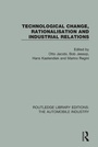 Cover: Technological Change, Rationalisation and Industrial Relations - Routledge