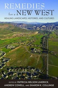 Cover: Remedies for a New West - University of Arizona Press