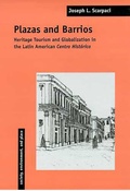 Cover: Plazas and Barrios - University of Arizona Press