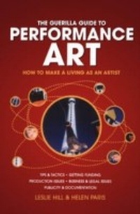Enlarge image Cover: Guerilla Guide to Performance Art - Continuum Publishing Corporation
