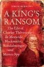 Cover: A King's Ransom - Continuum International Publishing Group Ltd.