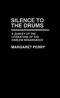 Enlarge image Cover: Silence to the Drums - Praeger Publishers Inc