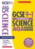 Cover: Combined Sciences Revision Guide for AQA - Scholastic