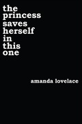 Cover: the princess saves herself in this one - Andrews McMeel Publishing, LLC