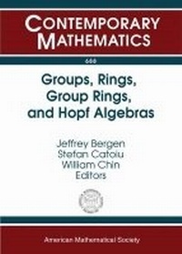 Enlarge image Cover: Groups, Rings, Group Rings, and Hopf Algebras - American Mathematical Society