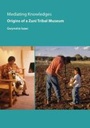 Cover: Mediating Knowledges - University of Arizona Press