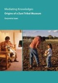 Cover: Mediating Knowledges - University of Arizona Press