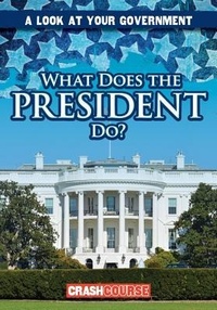 Enlarge image Cover: What Does the President Do? - Gareth Stevens Publishing