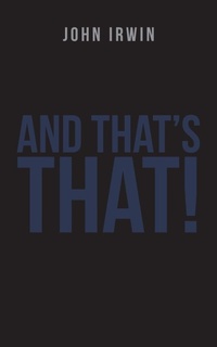 Enlarge image Cover: And That's That! - Partridge Publishing