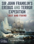 Cover: Sir John Franklin's Erebus and Terror Expedition - Adlard Coles Nautical