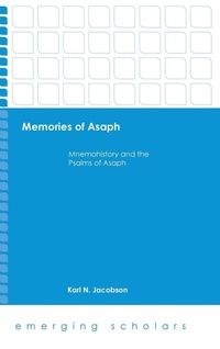 Enlarge image Cover: Memories of Asaph - Fortress Press,U.S.