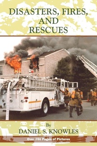 Enlarge image Cover: Disasters, Fires and Rescues - Xlibris