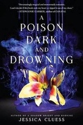 Cover: A Poison Dark and Drowning (Kingdom on Fire, Book Two) - Listening Library (Audio)