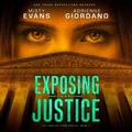 Cover: Exposing Justice - Alg Publishing LLC