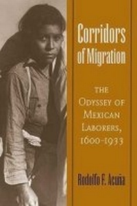 Enlarge image Cover: Corridors of Migration - University of Arizona Press