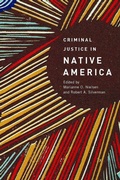 Cover: Criminal Justice in Native America - University of Arizona Press