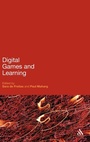 Cover: Digital Games and Learning - Continuum Publishing Corporation