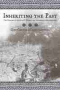 Cover: Inheriting the Past - University of Arizona Press