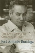 Cover: The Last Supper of Chicano Heroes - University of Arizona Press