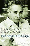 Cover: The Last Supper of Chicano Heroes - University of Arizona Press