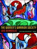 Cover: The Women's Warrior Society - University of Arizona Press