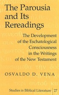 Enlarge image Cover: The Parousia and Its Rereadings - Peter Lang Verlag