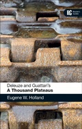 Cover: Deleuze and Guattari's 'A Thousand Plateaus' - Bloomsbury Academic USA