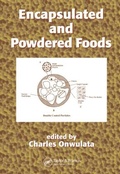 Cover: Encapsulated and Powdered Foods - CRC Press
