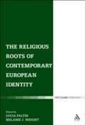 Cover: The Religious Roots of Contemporary European Identity - Continuum Publishing Corporation