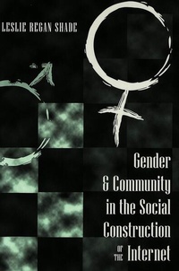 Enlarge image Cover: Gender and Community in the Social Construction of the Internet - Peter Lang Verlag