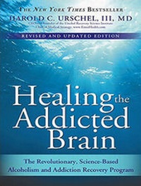 Enlarge image Cover: Healing the Addicted Brain - Tantor Media, Inc