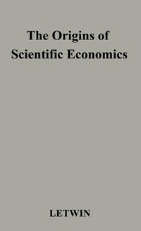 Enlarge image Cover: The Origins of Scientific Economics - Praeger Publishers Inc