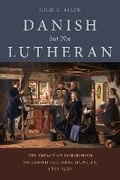 Cover: Danish, But Not Lutheran - University of Utah Press,U.S.