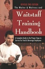 Cover: The Waiter & Waitress and Waitstaff Training Handbook - Atlantic Publishing Group Inc.