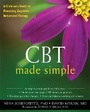 Cover: CBT Made Simple - New Harbinger Publications