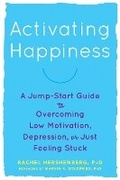 Cover: Activating Happiness - New Harbinger Publications