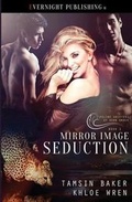 Cover: Mirror Image Seduction - Evernight Publishing