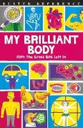 Cover: My Brilliant Body - Buster Books