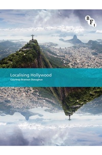 Abbildung von: Localising Hollywood - BFI Publishing