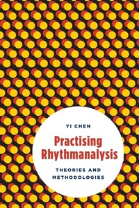 Enlarge image Cover: Practising Rhythmanalysis - Rowman & Littlefield International