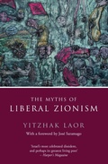 Cover: The Myths of Liberal Zionism - Verso Books