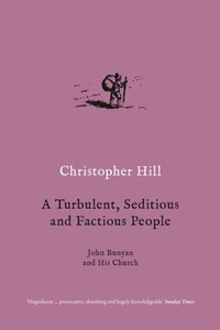 Abbildung von: A Turbulent, Seditious and Factious People - Verso Books
